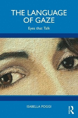bokomslag The Language of Gaze