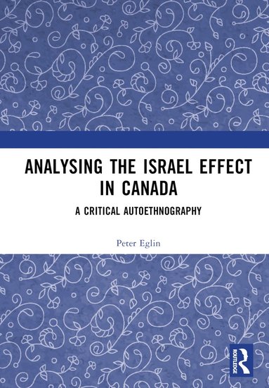 bokomslag Analysing the Israel Effect in Canada