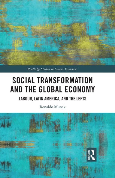 bokomslag Social Transformation and the Global Economy