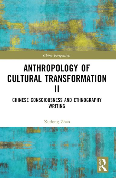 bokomslag Anthropology of Cultural Transformation II