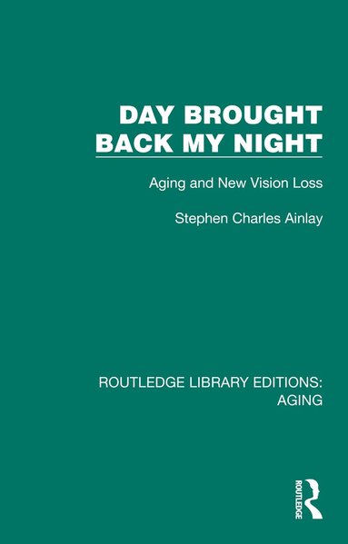 Stephen Charles Ainlay - Day Brought Back My Night, Inbunden