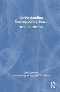 bokomslag Understanding Contemporary Brazil