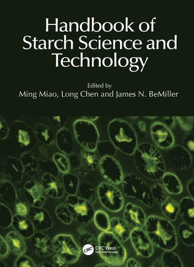 bokomslag Handbook of Starch Science and Technology