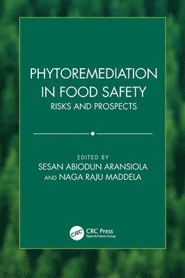 Phytoremediation in Food Safety 1