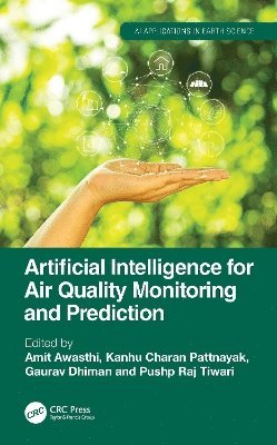 Artificial Intelligence for Air Quality Monitoring and Prediction 1