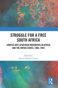 bokomslag Struggle for a Free South Africa