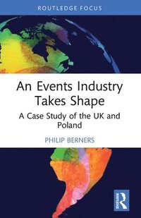 bokomslag Events Industry Takes Shape