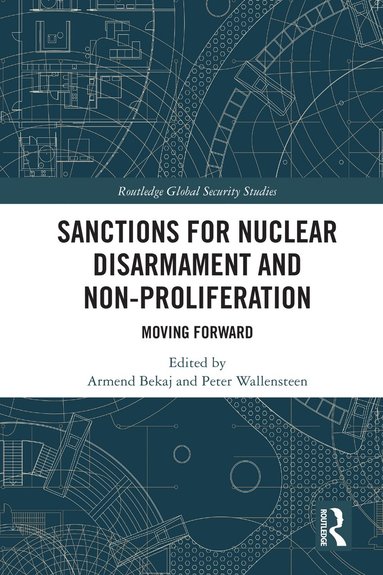 bokomslag Sanctions for Nuclear Disarmament and Non-Proliferation