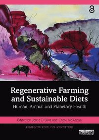 bokomslag Regenerative Farming and Sustainable Diets