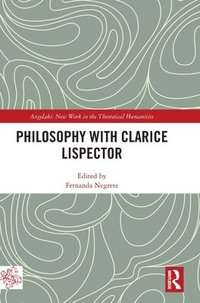 bokomslag Philosophy with Clarice Lispector