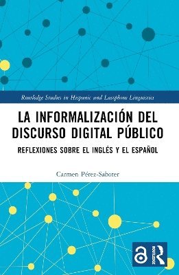 bokomslag La informalización del discurso digital público