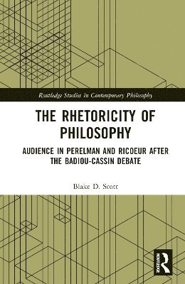 The Rhetoricity of Philosophy 1