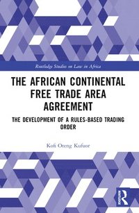 bokomslag African Continental Free Trade Area Agreement