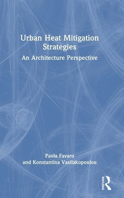 bokomslag Urban Heat Mitigation Strategies