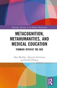 bokomslag Metacognition, Metahumanities, and Medical Education