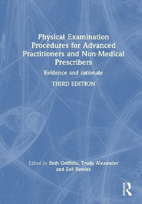 bokomslag Physical Examination Procedures for Advanced Practitioners and Non-Medical Prescribers