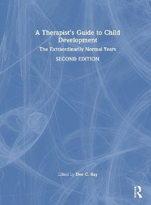 A Therapist's Guide to Child Development 1