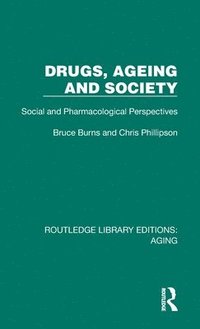bokomslag Drugs, Ageing and Society