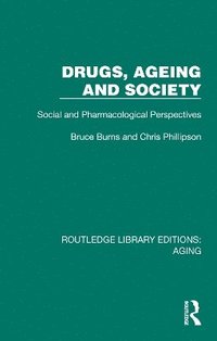 bokomslag Drugs, Ageing and Society