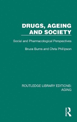 bokomslag Drugs, Ageing and Society