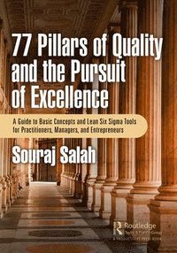 bokomslag 77 Pillars of Quality and the Pursuit of Excellence