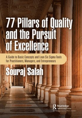 bokomslag 77 Pillars of Quality and the Pursuit of Excellence