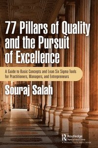 bokomslag 77 Pillars of Quality and the Pursuit of Excellence