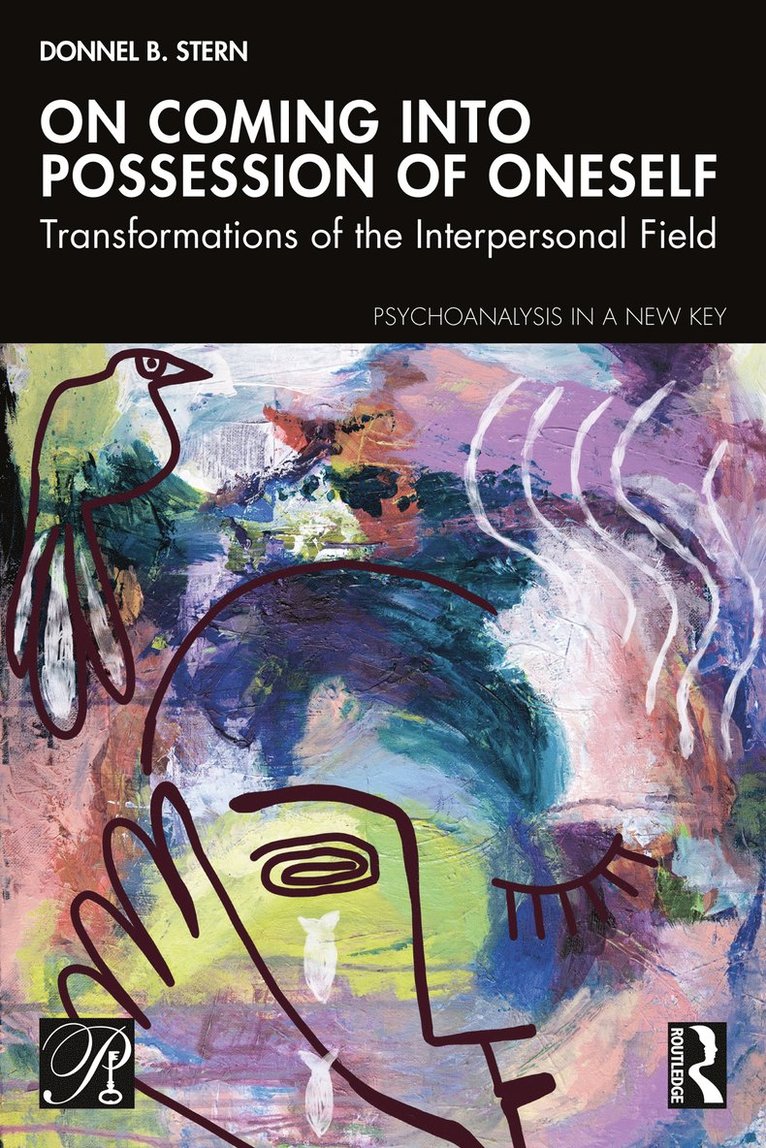 Donnel B. Stern - On Coming into Possession of Oneself, Häftad