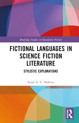 bokomslag Fictional Languages in Science Fiction Literature