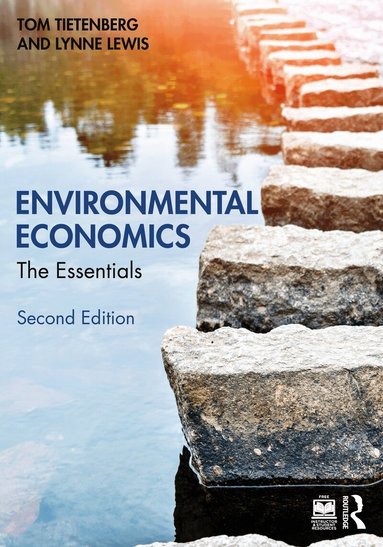 Tom Tietenberg, Lynne Lewis - Environmental Economics, Häftad