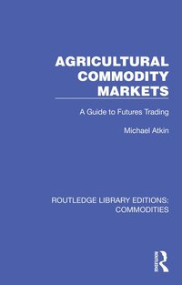 bokomslag Agricultural Commodity Markets