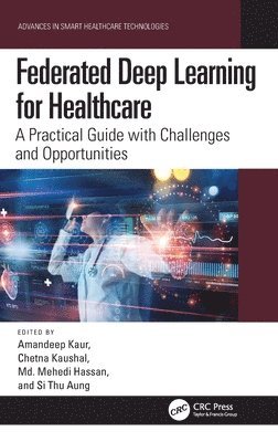 bokomslag Federated Deep Learning for Healthcare