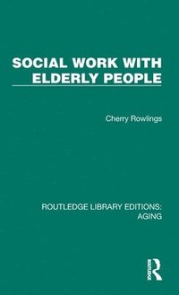 bokomslag Social Work with Elderly People