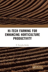 bokomslag Hi-Tech Farming for Enhancing Horticulture Productivity