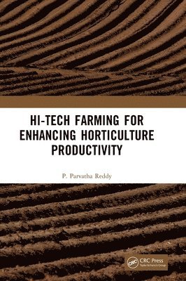Hi-Tech Farming for Enhancing Horticulture Productivity 1