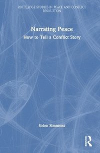 bokomslag Narrating Peace