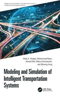 bokomslag Modeling and Simulation of Intelligent Transportation Systems