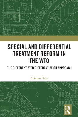 Special and Differential Treatment Reform in the WTO 1