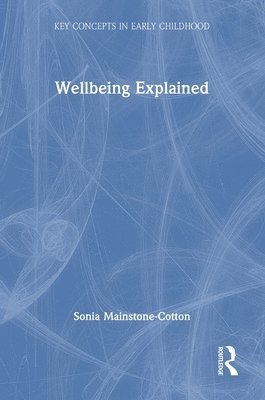 Wellbeing Explained 1