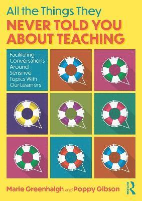 Marie Greenhalgh, Poppy Gibson - All the Things They Never Told You About Teaching, Häftad