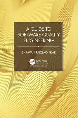 bokomslag A Guide to Software Quality Engineering