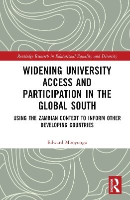 Widening University Access and Participation in the Global South 1