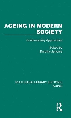 bokomslag Ageing in Modern Society