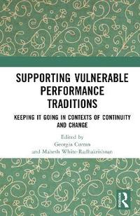 bokomslag Supporting Vulnerable Performance Traditions