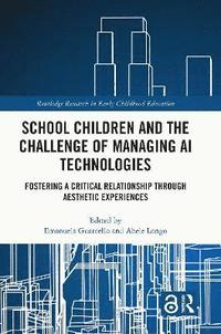 bokomslag School Children and the Challenge of Managing AI Technologies