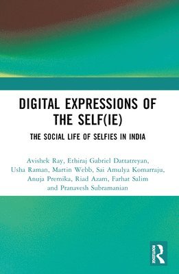 bokomslag Digital Expressions of the Self(ie)