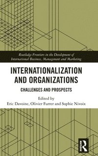 bokomslag Internationalization and Organizations