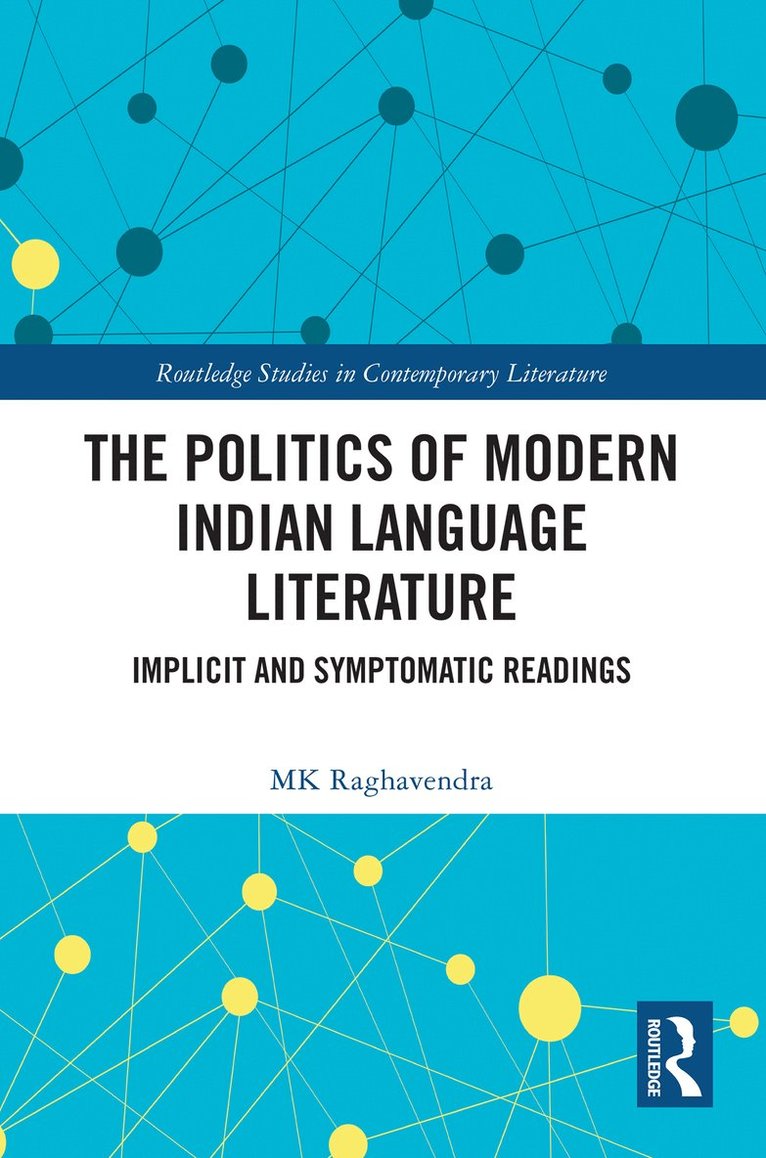 MK Raghavendra, Mk Raghavendra - Politics of Modern Indian Language Literature, Häftad
