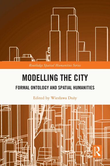 Wiesława Duży - Modelling the City, Inbunden