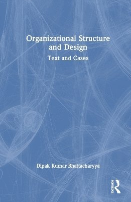 bokomslag Organizational Structure and Design